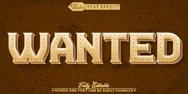 Wooden Western Cowboy Wanted Vector Editable Text Effect Template