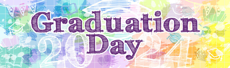 Graduation Day horizontal banner. Colorful backdrop and chalk drawing style graphic elements. Congratulations graduates 2024 wallpaper decoration. Class of 2024 congrats web icon. School background.