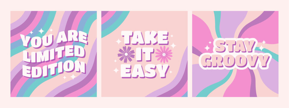 Set of groovy retro positive phrases in pastel colors. You are limited edition, take it easy, stay groovy. Vector illustration