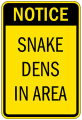Snake warning sign snake dens in area