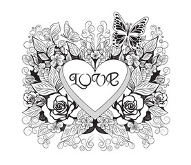 Drawing of a heart with the word Love written on it decorated with flowers and butterflies. Black and white outline graphic. Vector  illustration