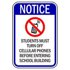 notice students must turn off cellular phones before entering school building sign vector illustration