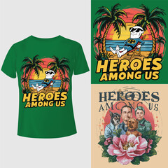Heroes among us T-shirts