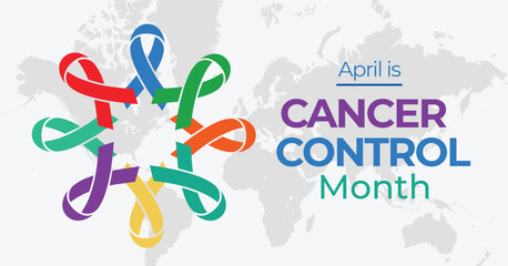 Cancer control month campaign banner. Observed in April. National cancer prevention advocacy poster.