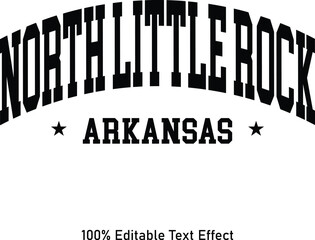 North Little Rock text effect vector. Editable college t-shirt design printable text effect vector