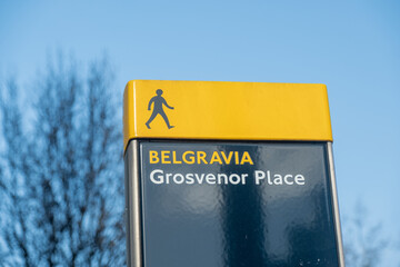 LONDON-  Street sign for Belgravia, Grosvenor Place- an upmarket area of SW1 Westminster central...