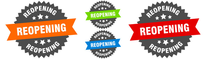 reopening sign. round ribbon label set. Seal