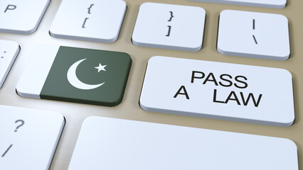 Pakistan Country National Flag and Pass a Law Text on Button 3D Illustration