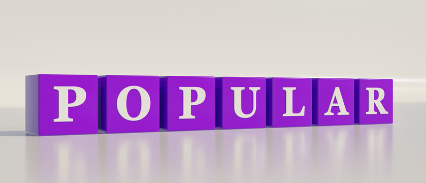 Popular, single word. Purple dices with white letters and the text, popular. Fashionable, famous, desirable, legendary. 3D illustration