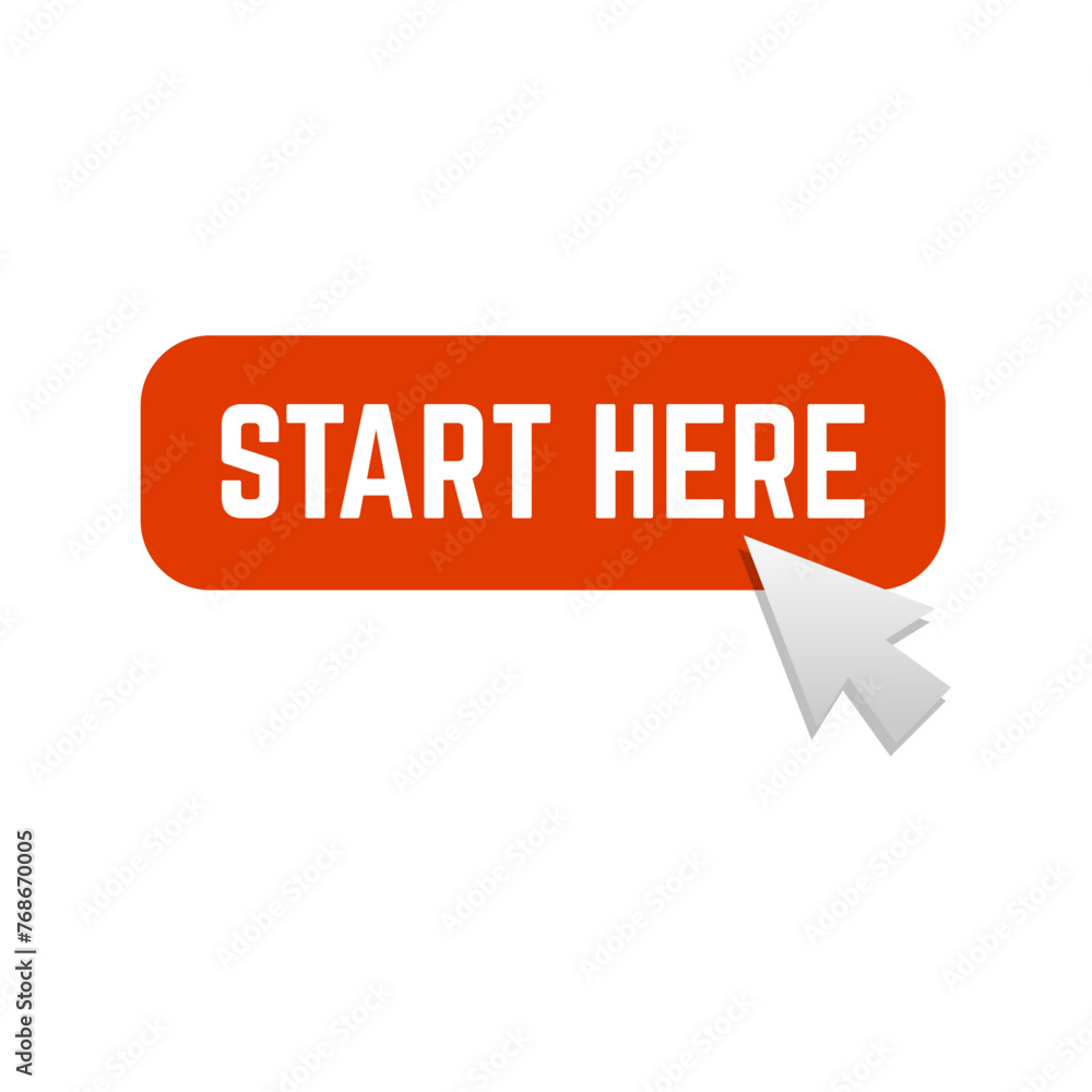 Poster start here text button template isolated on white background