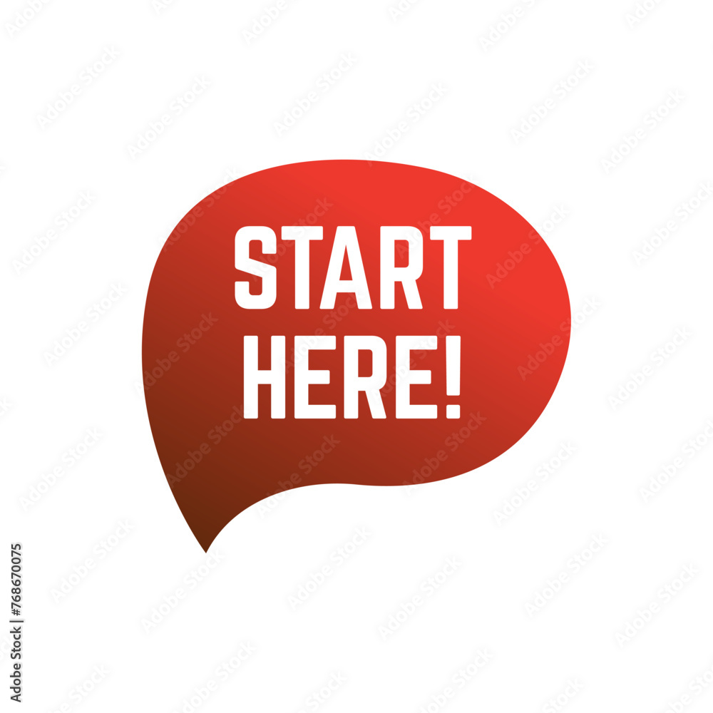 Poster start here text button template isolated on white background