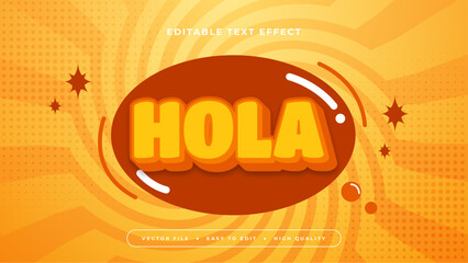 Orange white and yellow hola 3d editable text effect - font style © QalamVision