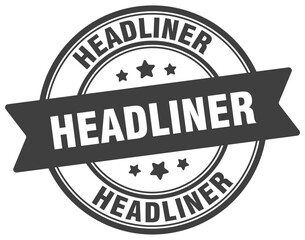 Obraz premium headliner stamp. headliner label on transparent background. round sign