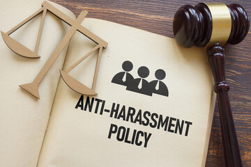 Anti-harassment policy concept is shown using the text