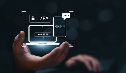 2 factor authentication 2FA method using computer laptop to protect data and account on internet...