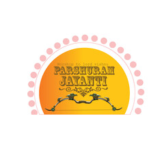 Parasuram Jayanti is celebrated to festival for Hindu celebration background with in hindi font bhagwan parshuram.