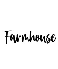Farmhouse typography design on plain white transparent isolated background for card, shirt, hoodie, sweatshirt, apparel, tag, mug, icon, poster or badge