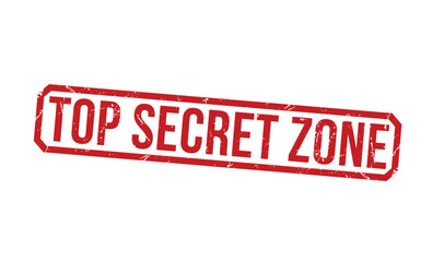 Top secret zone Red Rubber Stamp vector design.