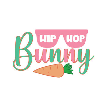 Hip Hop Bunny Easter Day Celebration T Shirt Design