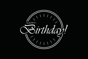 Happy birthday lettering. Congratulatory quote for banner or postcard. Vector illustration