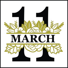 11 March Floral Split Silhouette Counting Vector Design | Print Design | Cut file | Shirt Design | Birthday Gift
