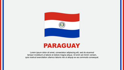 Paraguay Flag Abstract Background Design Template. Paraguay Independence Day Banner Social Media Vector Illustration. Paraguay Cartoon