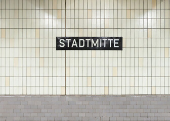 signage Stadtmitte at the metro station in Berlin