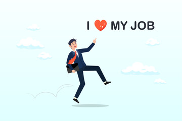 Happy businessman jumping while going to office with the phrase I love my job, I love my job, work passion or positive attitude for career success, professional, gratitude or inspiration (Vector)