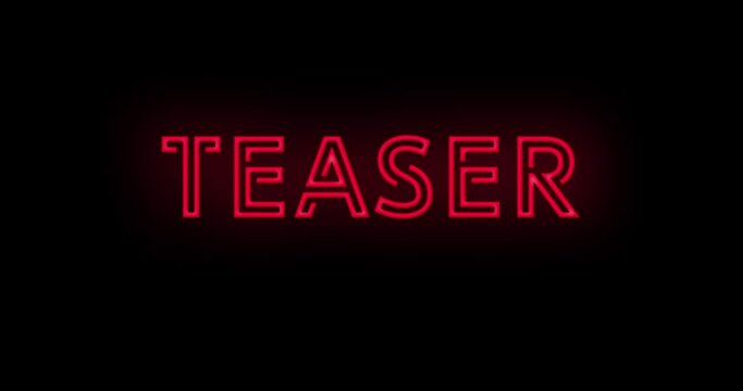Flashing neon red Teaser color sign on black background on and off with flicker