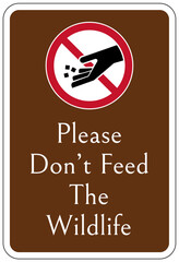Do not feed animals sign wildlife