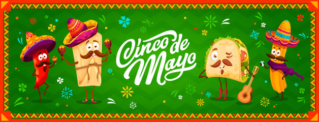 Cinco de mayo banner with mexican tex mex food characters. Vector red jalapeno pepper, tamales, taco and churro mariachi band personages in traditional sombrero hats with maracas, guitar and tequila
