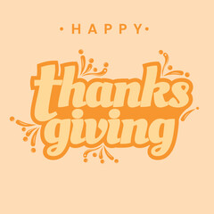Vector illustration of a happy Thanksgiving card against an orange background.