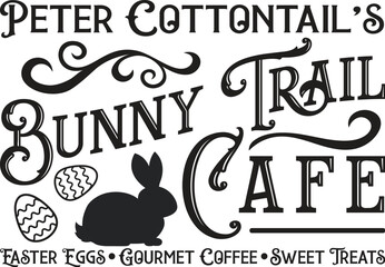 Easter Sign Vector Illustration, Spring Quote, Easter Bunny Vector