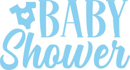 Baby shower typography design on plain white transparent isolated background for card, shirt, hoodie, sweatshirt, apparel, tag, mug, icon, poster or badge