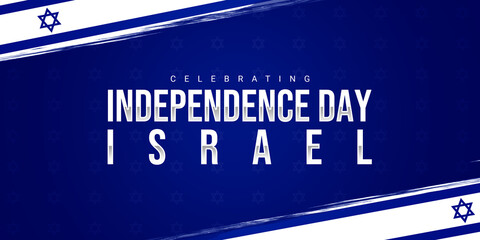 Celebrating Independence Day with Israel flag in brush strokes and typography