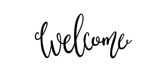 Welcome - lettering vector isolated on white background