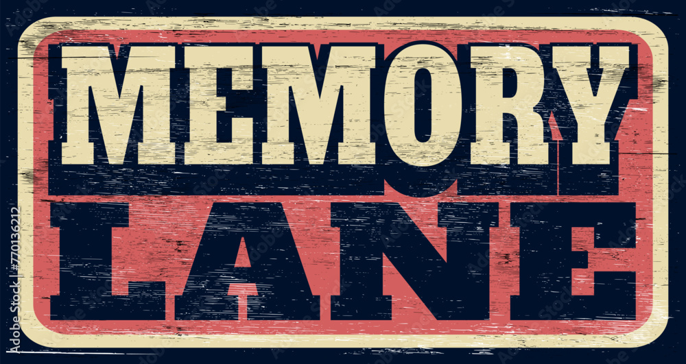 Wall mural aged vintage retro memory lane sign on wood