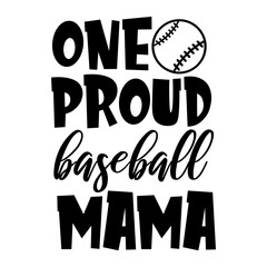 One Proud Baseball Mama