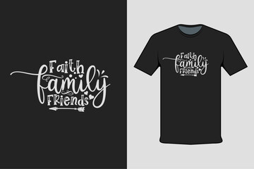 faith family friends modern white shirt design