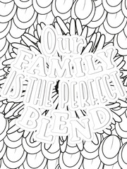 Keychain Quotes Flower Coloring Page Beautiful black and white illustration for adult coloring book