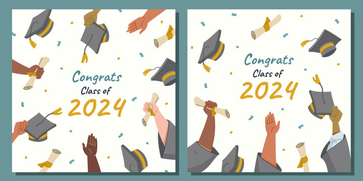 Graduation class of 2024 congratulation square cards. Modern flat design with student hands in robes, mortarboard hats and diplomas in the air. Vector illustration on white background.