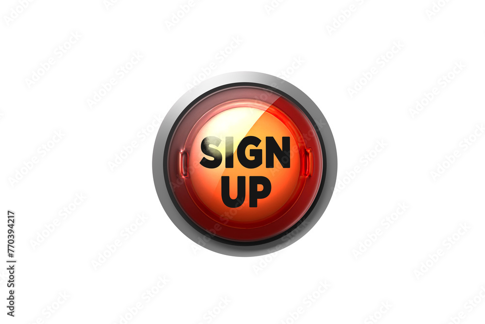 Poster push button with the word sign up isolated on white. registration, membership, application or joinin