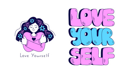 Self love lettering with hugging girl vector illustration. Motivational phrase Love yourself. Woman hugging herself. Isolated elements for t shirt print poster banner
