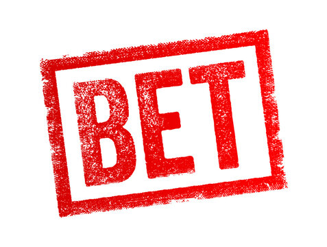 BET - an agreement between two parties in which one party risks money or something of value on the outcome of an event, game, or contest, text concept stamp