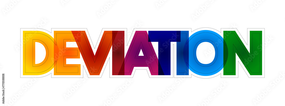 Aufkleber deviation is a measure of difference between the observed value of a variable and some other value, 