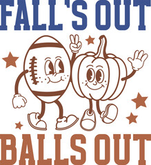 Fall’s Out Balls Out ,
Football,
Football Svg,
American Football,
Football 
Football Season,
Touchdown,
Fall Season,
Game Day,
Sport,
Retro Football,
Football Mom,