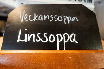 Stockholm, Sweden A sign in a small cafe offers Lentil Soup, in Swedish.