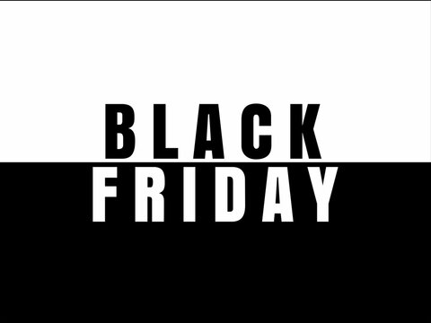 black and white text on a black background, says black friday