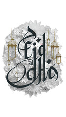 Typography Eid Al Adha. Eid Mubarak Islamic Illustration on transparent background.