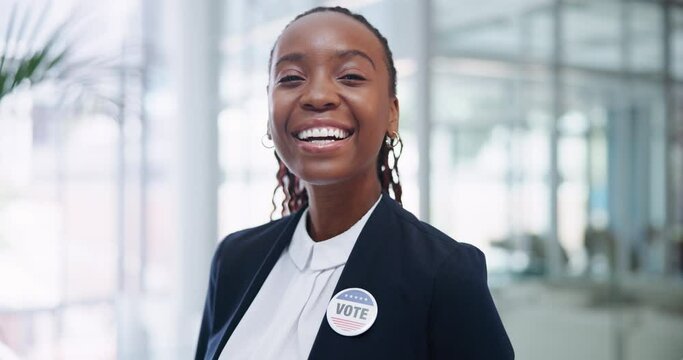 Vote, badge and face of black woman for politics in office, election or patriotic. Government, happiness and portrait female person with pin for politician, choice and support for human rights